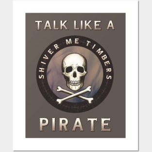 Shiver me Timbers Posters and Art